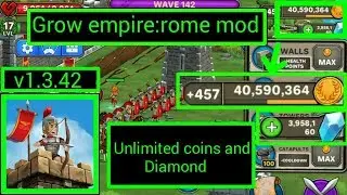 Grow empire rome mod ||Unlimited coins and Diamonds.