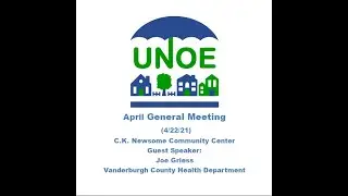 UNOE April 2021 General Meeting.mp4