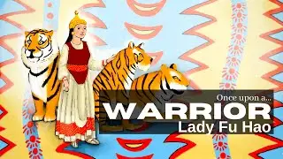 Once Upon a WARRIOR | LADY FU HAO | 