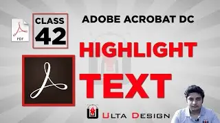 Highlight Text in PDF - Adobe Acrobat Pro - Class 42 - Ulta Design