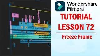 Filmora 13 | Tutorial - Lesson 72 - Add Freeze Frame