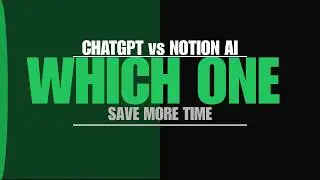 ChatGPT vs Notion AI—Which One Actually Works Better?