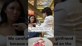 Feeding Your Hungry Girlfriend Be Like 💀
