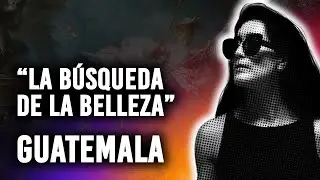 LA BÚSQUEDA DE LA BELLEZA, CONFERENCIA EN GUATEMALA
