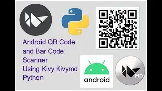 QR Code Bar Code Scanner Android App Using Kivy , Kivymd , Python 