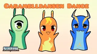 | Caramelldansen Dance🔥 | SLUGTERRA |
