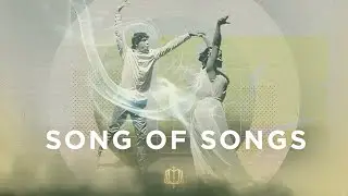 Song of Songs: The Bible Explained