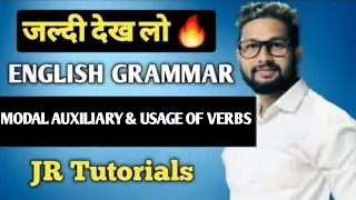 English Grammar Revision Series | Modal Auxiliary & Usage of Verbs | JR Tutorials
