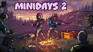MiniDayZ 2 первый взгляд