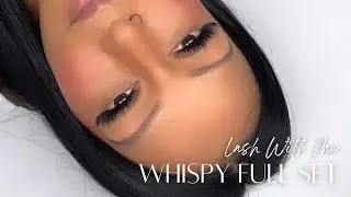 WHISPY FULL SET| LASH WITH ME | HOW TO WHISPY LASHES | KIARA SKY LASHES