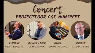 Concert projectkoor CGK Nunspeet | 15 maart 2024