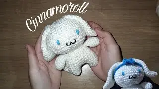 Cinamoroll Crochet tutorial (Español) (English)