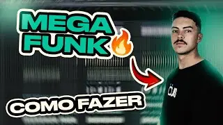 Como Fazer MEGA FUNK do ZERO no FL STUDIO (2024)🔥