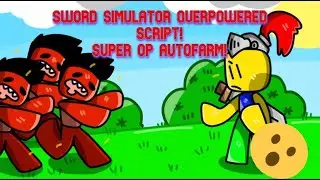 SWORD SIMULATOR OVERPOWERED SCRIPT! AUTOFARM, AUTOHATCH AND MANY MORE! [WORKING]{NOT PATCHED}