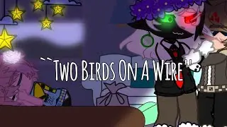 Two Birds on a Wire [Meme] // Gacha Club DSMP // FT. Tubbo, Technoblade, Micheal & Ranboo (Ghostboo)