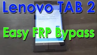 Unlock Lenovo TAB 2 A8-50LC without Computer - Easy Method #frp #mobiletricks #tablet
