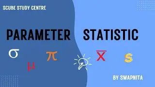 Parameter and Statistic