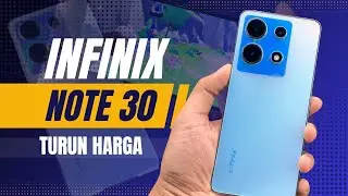 HARGANYA SUDAH TURUN TAPI MASIH PATUT DI PERTIMBANGKAN INFINIX NOTE 30