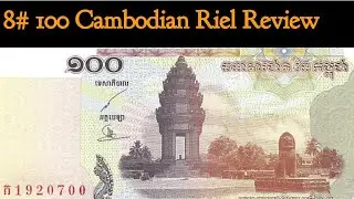 8# 100 Combodian Riel Review | Ultraviolet Ray Test | Cambodia  | Cambodian Currency |  #Onearcher