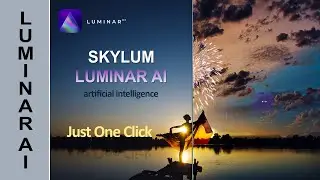 Luminar Ai: The Ultimate Photo Editing & Manipulation Tool EVER