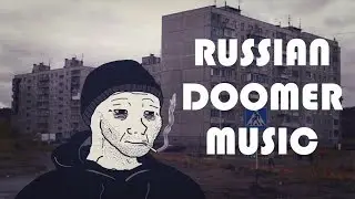 Russian Doomer Music 2 hours closer to suicide
