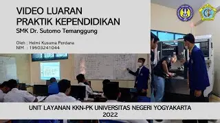 Pembelajaran Teknik Pemesinan NC/ CNC & CAM [Video Luaran PK UNY 2022]- Helmi Kusuma P