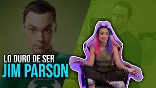 LO DURO DE SER JIM PARSONS || SHELDON COOPER EN THE BIG BANG THEORY