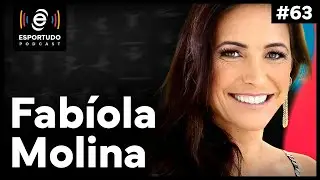 FABÍOLA MOLINA | ESPORTUDO PODCAST #63