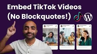 How to Embed TikTok Videos Without Using Blockquotes (Easy Guide) | Smash Balloon TikTok Feeds Pro
