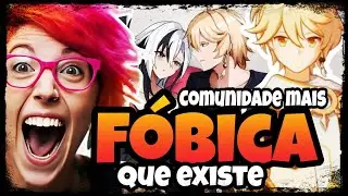 ABSURDO QUE É A COMUNIDADE DE GENSHIN IMPACT