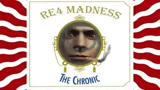 RE-4 Madness