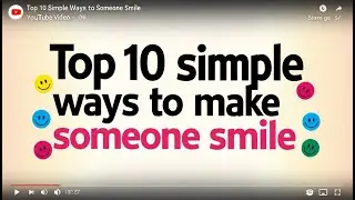 Top 10 Simple Ways to Make Someone Smile