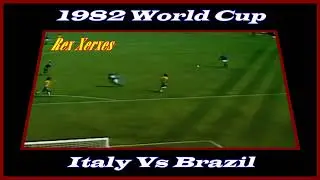 Italy Vs Brazil 1982 W Cup / Rossi's First Goal