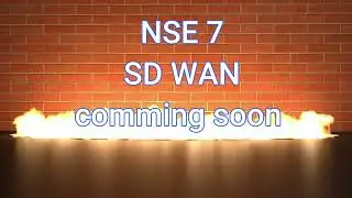 NSE 7 SDWAN