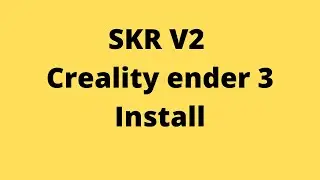 SKR v2  Install On Creality 3 Pro