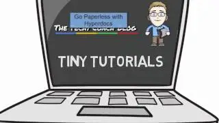 Go Paperless with Hyperdocs