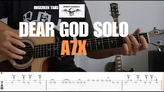 Dear God solo - Avenged Sevenfold A7X Acoustic Guitar Solo lesson Cover | tabs on screen.#deargod