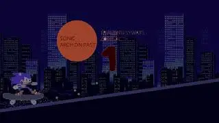 Sonic: arch on past OST - Trucking skyways 1