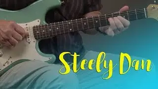 Steely Dan Guitar Lesson
