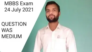 Question was Medium / CEE 2021(MBBS Exam 24July 2021) Question