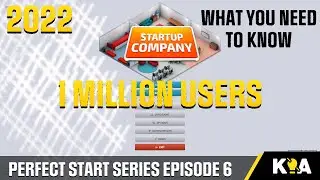 2022 - 1 MILLION USERS - Startup Company - Ep 6