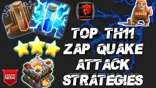 Top TH11 Zap Quake Attack Strategies 2020 | Best TH11 Attack Strategy For War | Clash Of Clans - COC