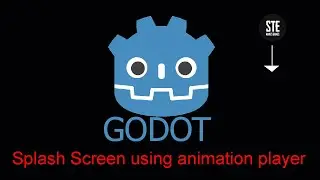 GODOT Animated Splash Screen tutorial
