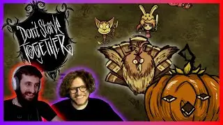 TURKEYS AND THE WORST PUMPKIN (Don't Starve Together)