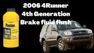 2006 4Runner 4th Generation Brake Fluid Flush