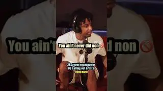 21 savage response to rappers claiming they gangster 🧢💥