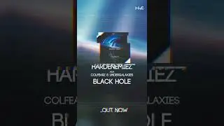HardEnemiez a.k.a. ColFearz & UnderGalaxies - Black Hole #hardstyle #electronicmusic #music