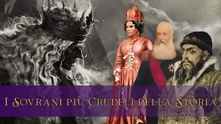 The Cruelest Rulers in History