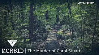 The Murder of Carol Stuart | Morbid | Podcast
