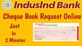 IndusInd Bank Cheque Book Request | How to Request For IndusInd Bank Cheque Book | By Tech Guru Fin
